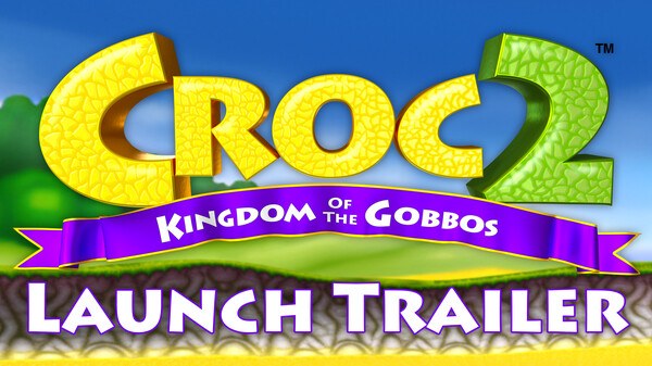 Launch trailer key art: the Croc 2 wordmark on a blue and green background